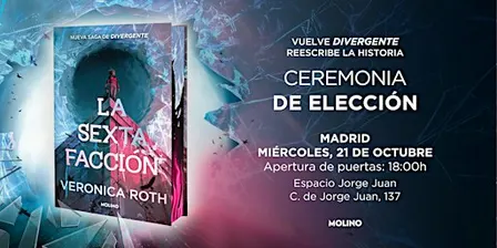 Evento La sexta facción: Ceremonia de elección