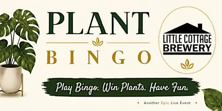 Plant Bingo @ Little Cottage Brewery, 11/19