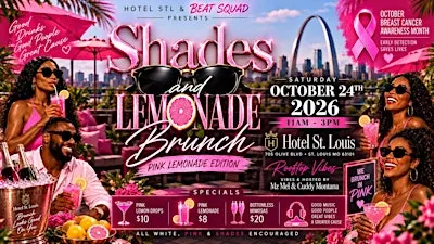 Shades & Lemonade | Pink Lemonade Edition | Breast Cancer Awareness Brunch
