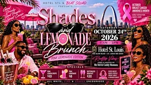 Shades & Lemonade | Pink Lemonade Edition | Breast Cancer Awareness Brunch