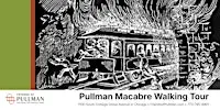 Macabre Pullman Tour - Oct 30