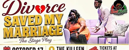 "Divorce Saved My Marriage" An Original Stage Play by Bobby McMorris!
