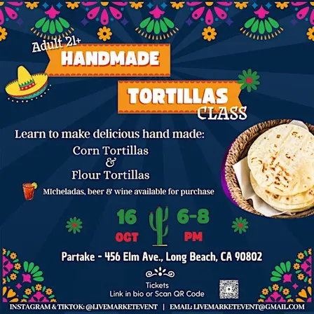 Adult Tortilla Making Class: From Masa to Tacos