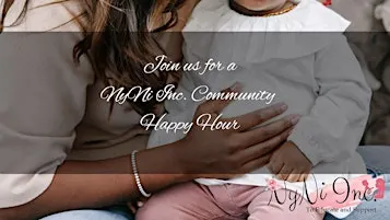 BEYOND BIRTH - A NyNi Inc. Community Happy Hour