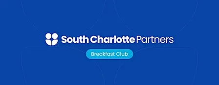 South Charlotte Partners Breakfast Club - October 2026