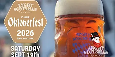 8th Annual Oktoberfest Kickoff Party at Angry Scotsman Brewing
