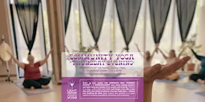 COMMUNITY YOGA *THURSDAY EVENING* *DONATION-BASED*