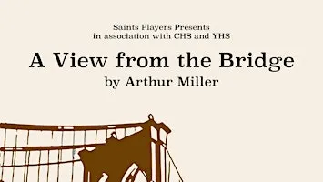 Saints Players Presents: A View from the Bridge - Nov 4