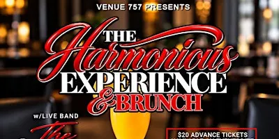 The Harmonious Experience & Brunch: The CORE Live on Stage
