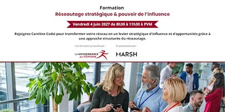 Formation "Réseautage stratégique et pouvoir de l'influence" - 2ème édition
