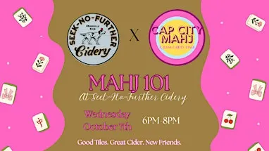 American Mahjong 101 Lesson @ Seek-No-Further Cidery