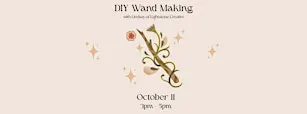 DIY Wand Making