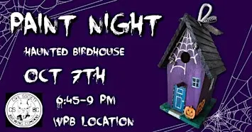Spooky Haunted Birdhouse Paint Night