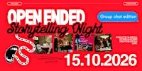 Open Ended: Group Chat Storytelling Night