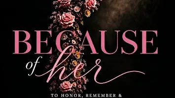 Because Of Her- Breast Cancer Brunch