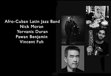 Nick Moran, Yorvanis Duran , Pawan Benjamin - Afro Cuban Jazz Project
