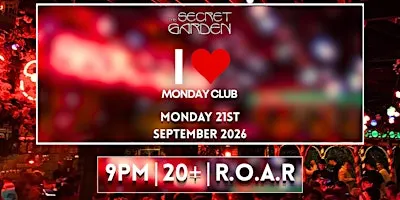 Secret Garden - Monday Club - 21st September