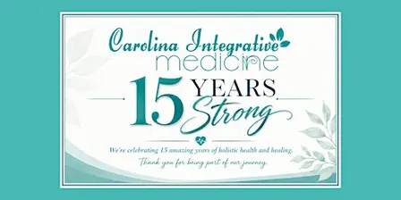 Carolina Integrative Medicine 15-Year Anniversary