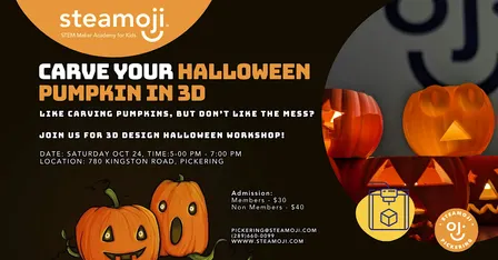 Halloween Family Fun: 3D Pumpkin Carving Workshop at Steamoji Pickering