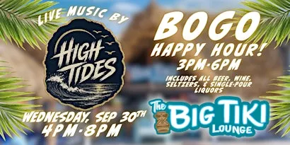 High Tides LIVE! @ The Big Tiki Lounge