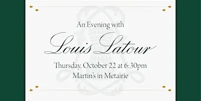 An Evening with Louis Latour