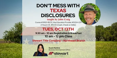 Don't Mess with Texas Disclosures | Class #39921-RECE/Provider #10224-CEP