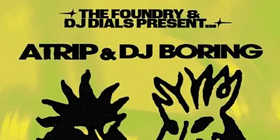 ATRIP & DJ BORING on 9/18/2026 in SAN FRANCISCO