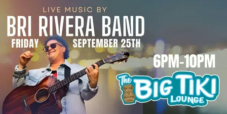 Bri Rivera Band LIVE! @ The Big Tiki Lounge