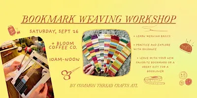 Bookmark Weaving Art Class for Adults | BeginnerFriendly Craft Night in ATL