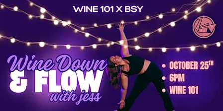 Wine Down & Flow
