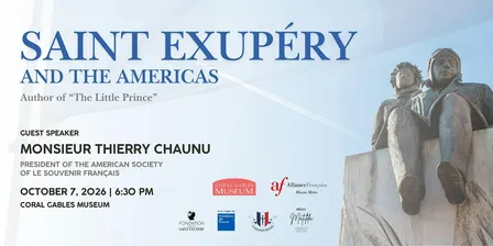 LECTURE: SAINT EXUPÉRY AND THE AMERICAS