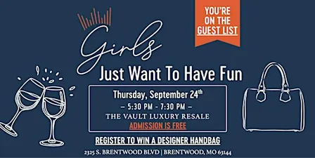 The Vault Luxury Resale - Girls Just Want to Have Fun! ✨