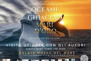 Visita Guidata Mostra fotografica Oceani di ghiaccio, Mari d’oro.