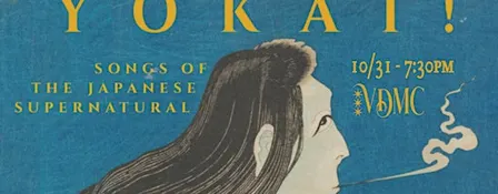 Yokai! Songs of the Japanese Supernatural