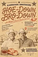 Hoe-Down Bro-Down with The Garrison Whiskey Brothers