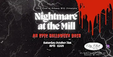 Nightmare at the Mill: City Club Halloween Bash