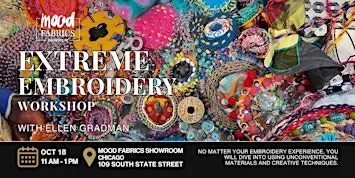 Extreme Embroidery Workshop