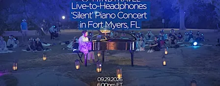 MindTravel September 'Silent' Piano Concert in Fort Myers