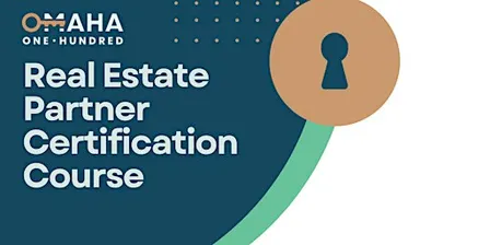 Omaha 100 real Estate Partner Certification Course