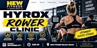 HYROX Rower Clinic