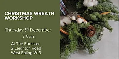 Christmas Wreaths Making Workshop in Ealing, London W13