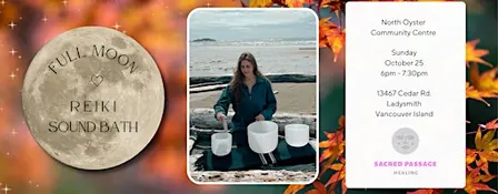 FULL MOON ~ Reiki Sound Bath + Guided Meditation (Ladysmith)