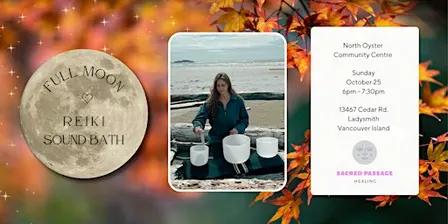 FULL MOON ~ Reiki Sound Bath + Guided Meditation (Ladysmith)