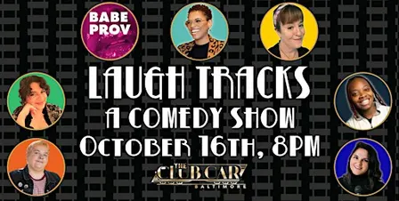 Laugh Tracks Comedy Show - October 16th