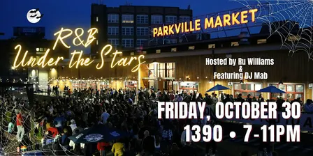 R&B But Make it Spooky @ Parkville Market