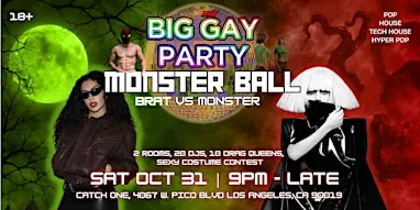 Big Gay Party - Monster Ball: Brat vs Monster