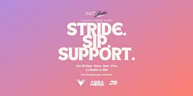 Stride. Sip. Support.