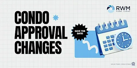 Condo Appraisal Changes Workshop