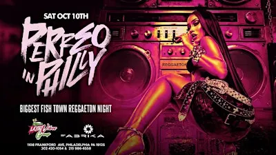 PERREO IN PHILLY | FABRIKA
