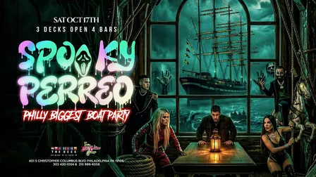 SPOOKY PERREO PHILLY’S BIGGEST BOAT PARTY | MOSHULU